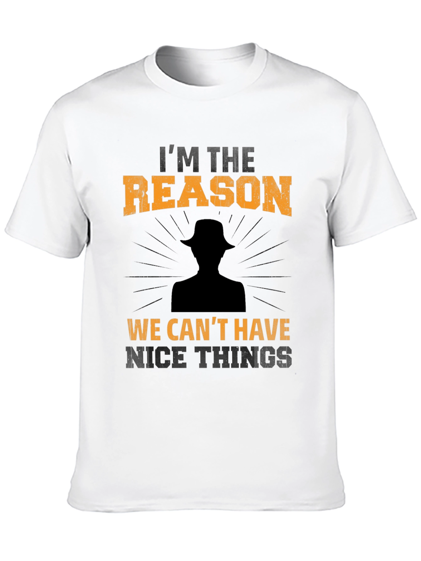Im the Reason T-Shirt