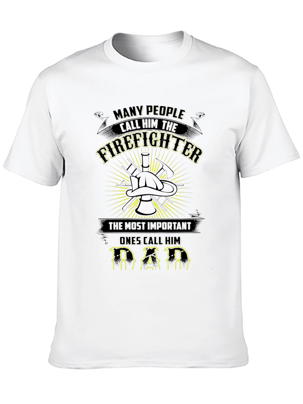 Firefighter Dad T-Shirt - Heroic Tribute