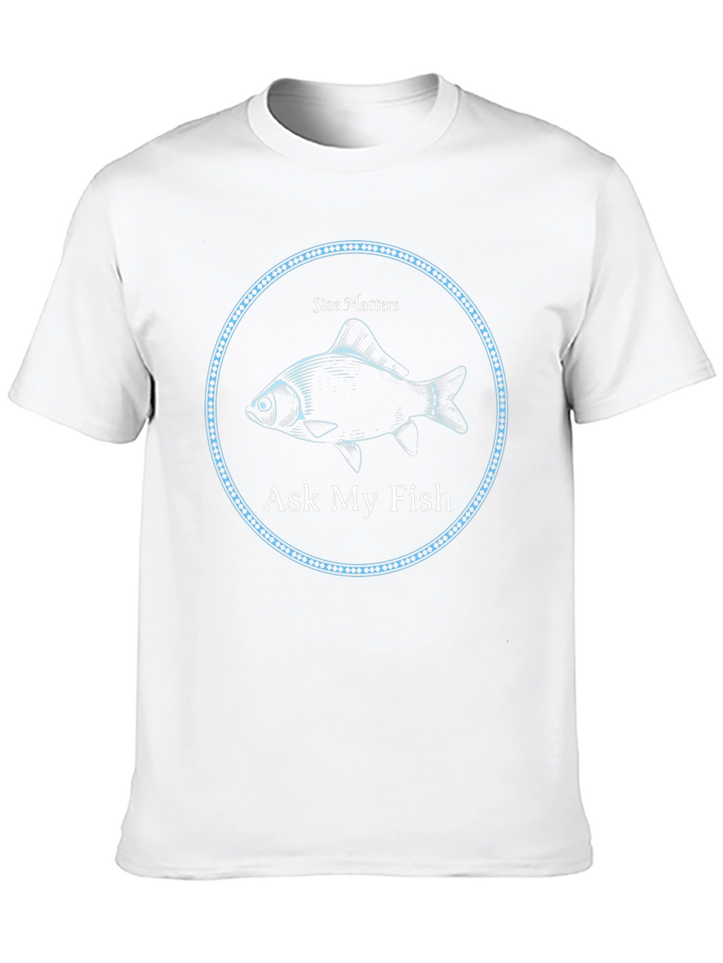 Size Matters Ask My Fish Graphic T-Shirt