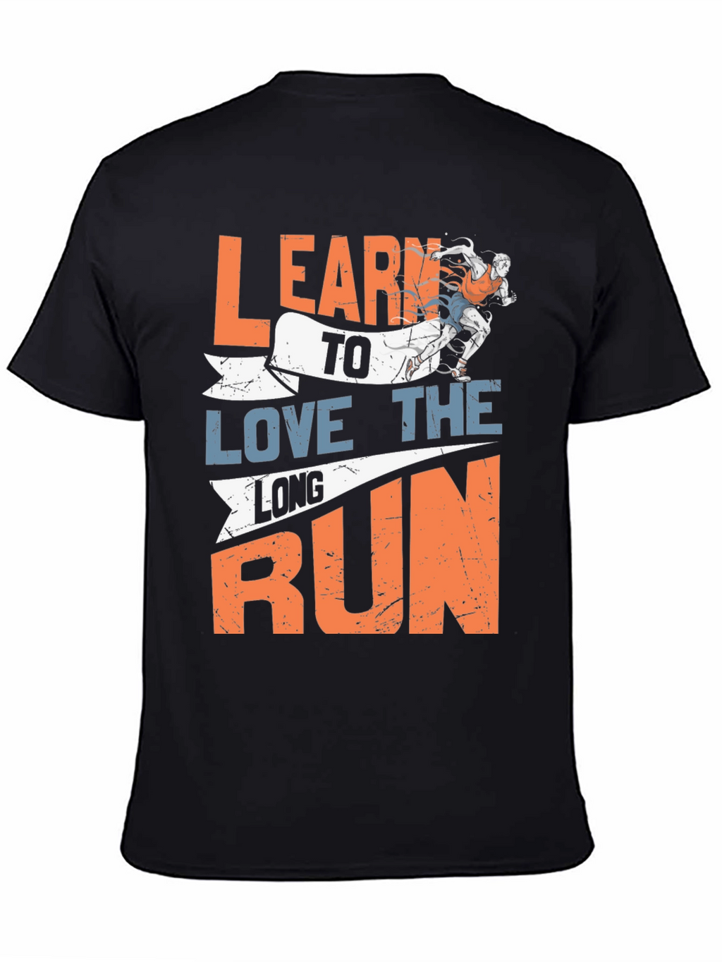 Learn to Love the Long Run Graphic T-Shirt