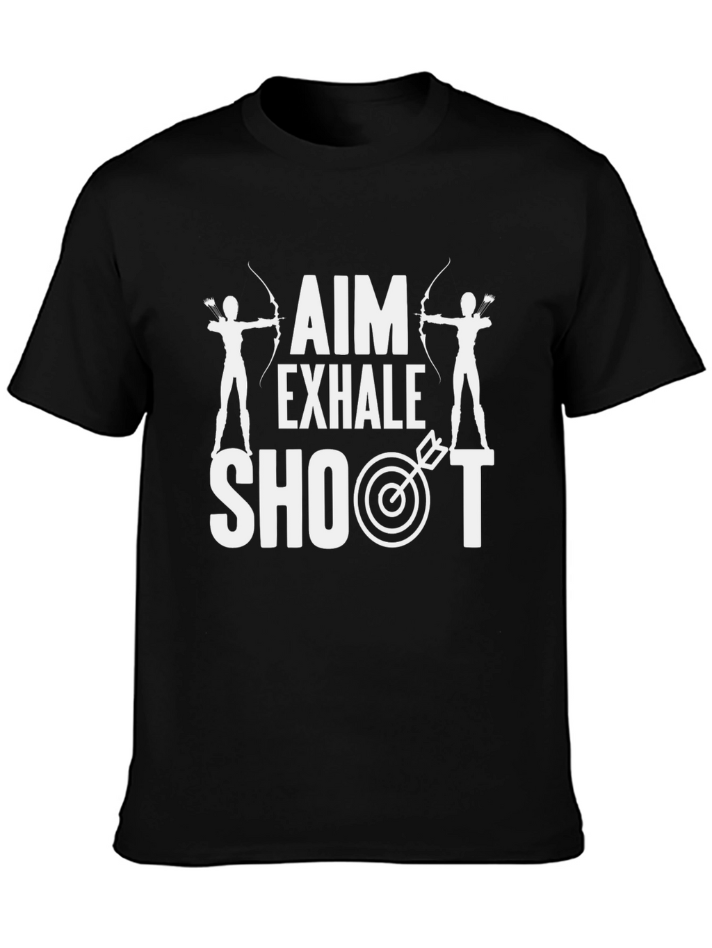 Archery T-Shirt: Aim Exhale Shoot Graphic Tee