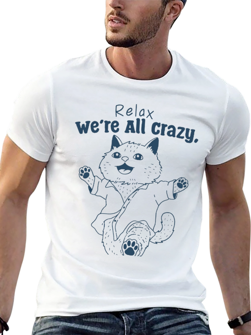 Relax Were All Crazy Cat T-Shirt