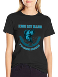 Kiss My Bass Im Going Fishing T-Shirt