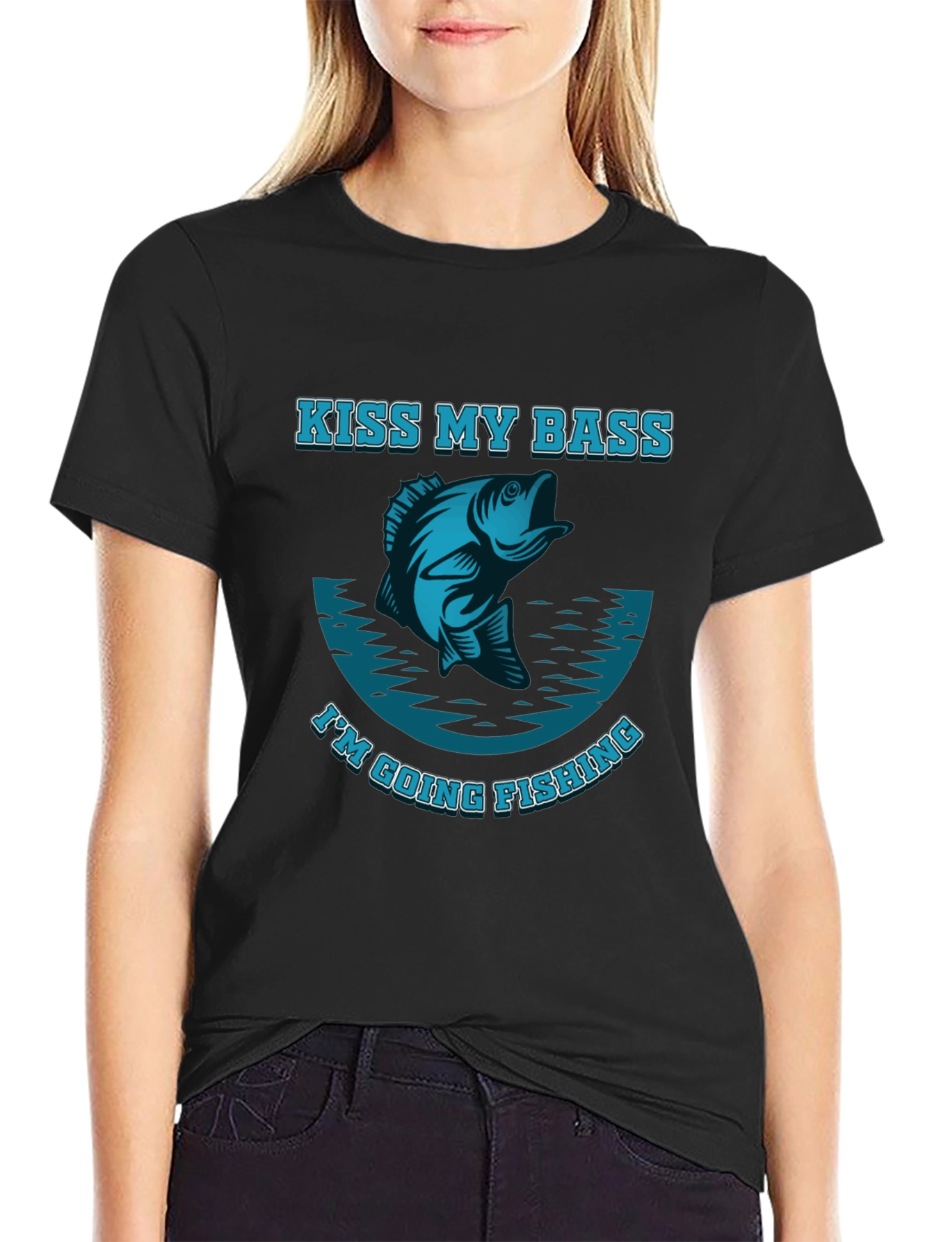 Kiss My Bass Im Going Fishing T-Shirt