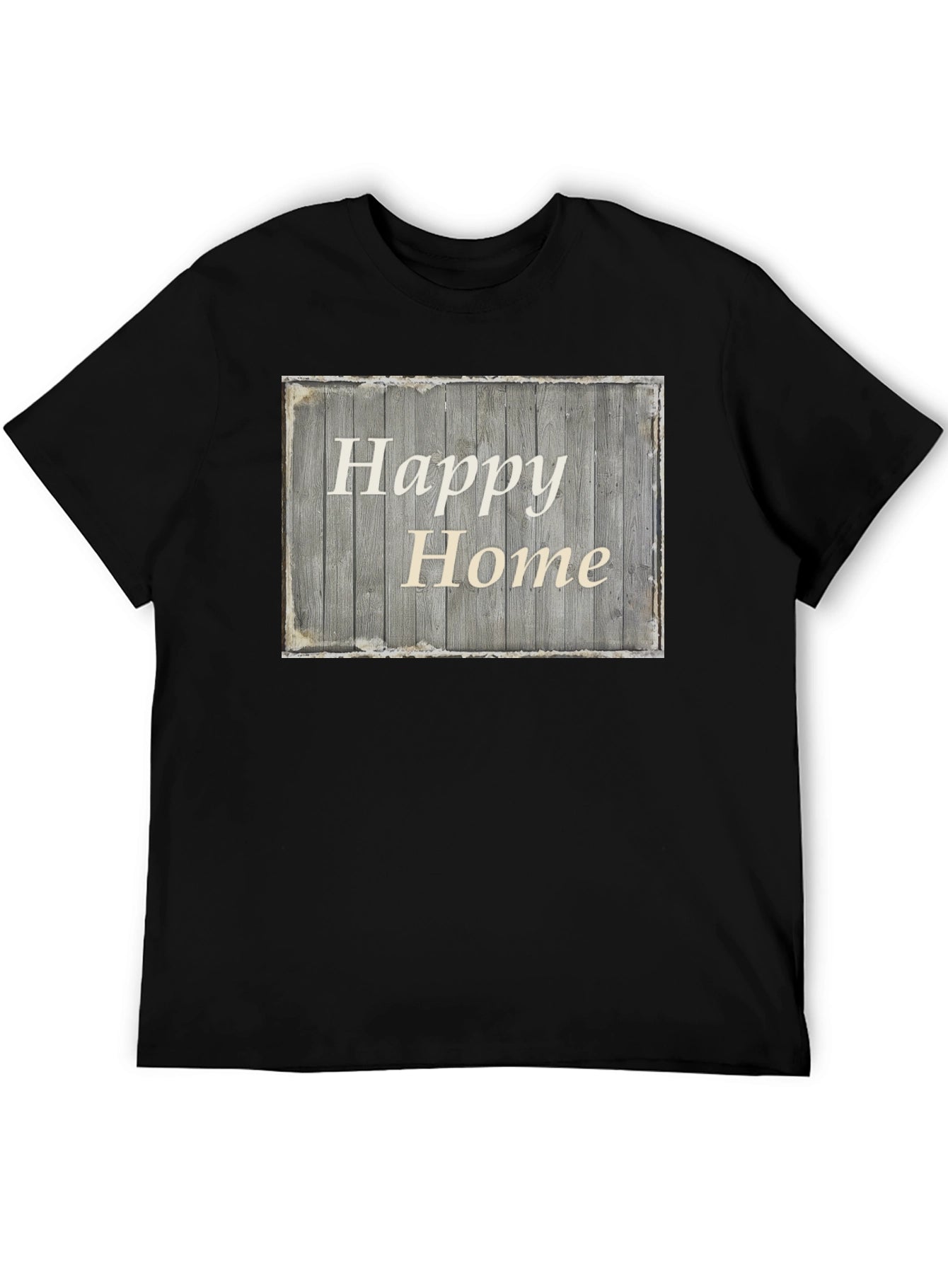 Happy Home Rustic Wooden Sign Graphic Tee