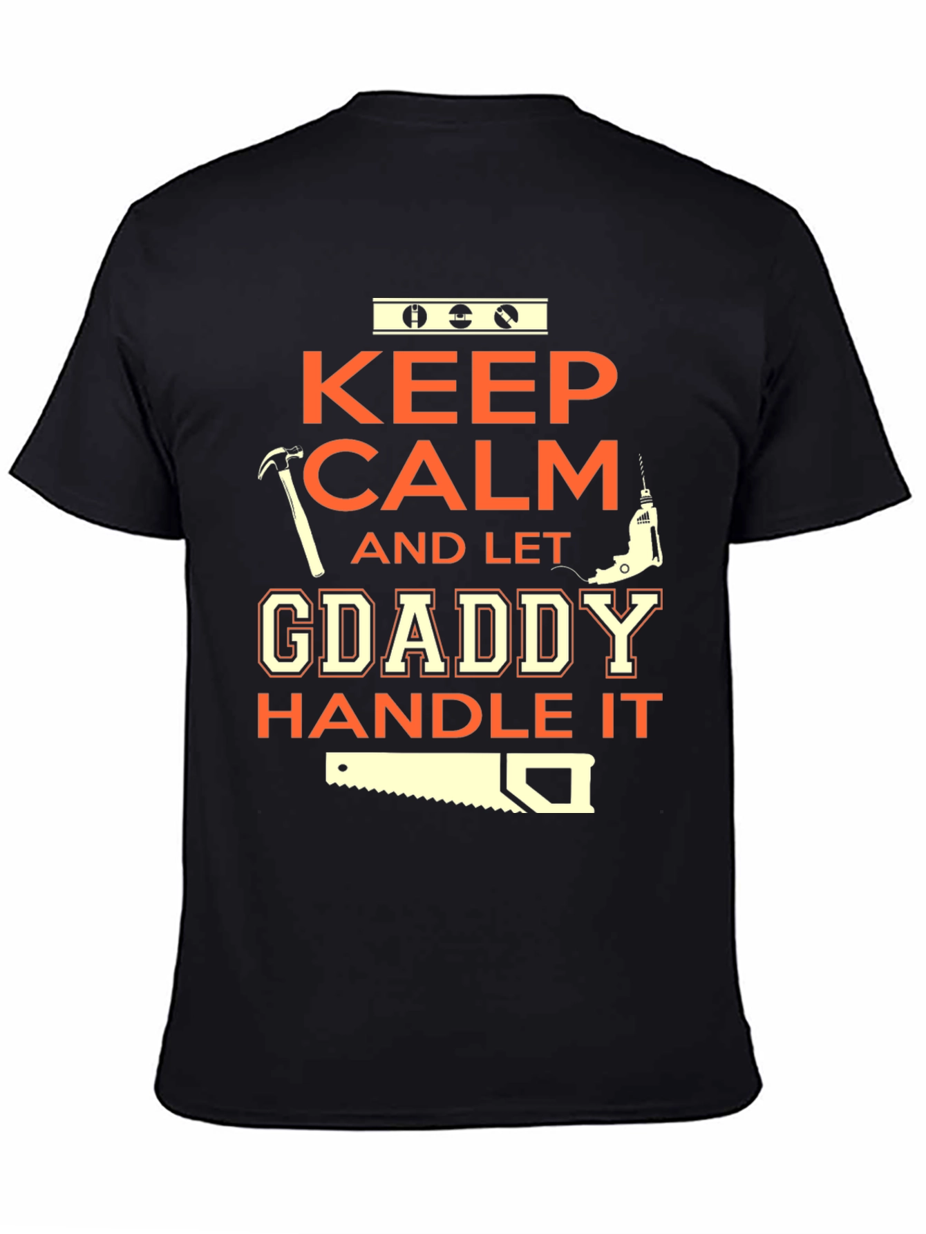 Keep Calm GDaddy Handle It T-Shirt