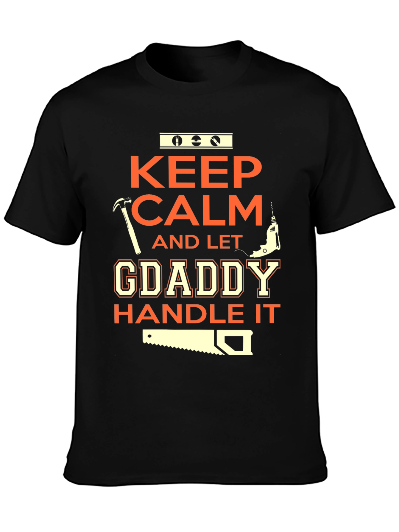 Keep Calm GDaddy Handle It T-Shirt
