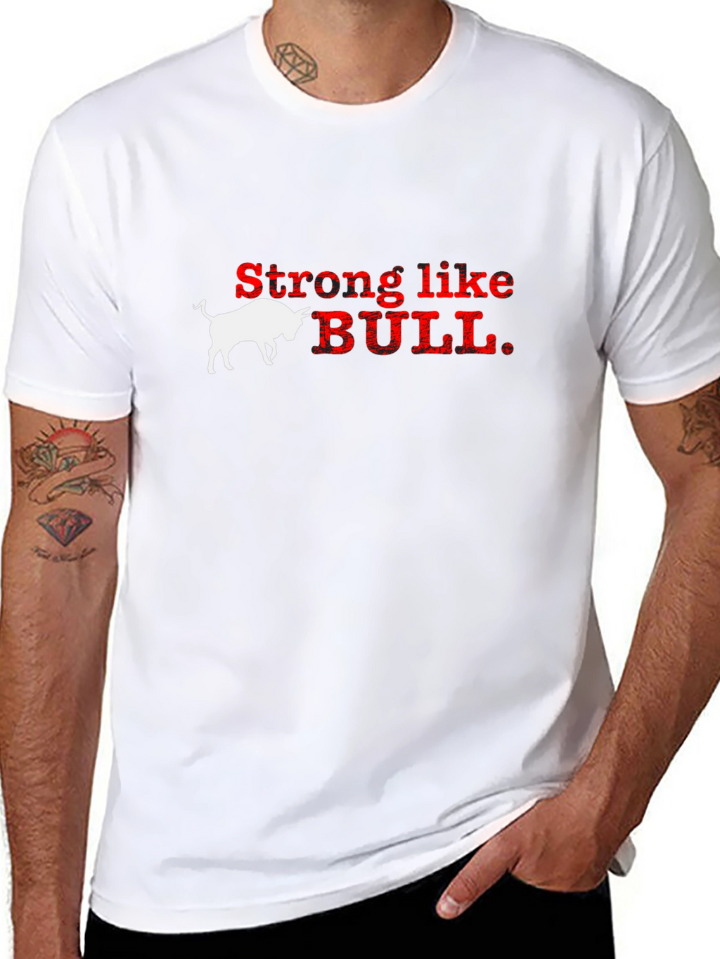 Strong Like Bull Graphic T-Shirt