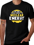 Nuclear Energy T-Shirt - Clean Energy Tee