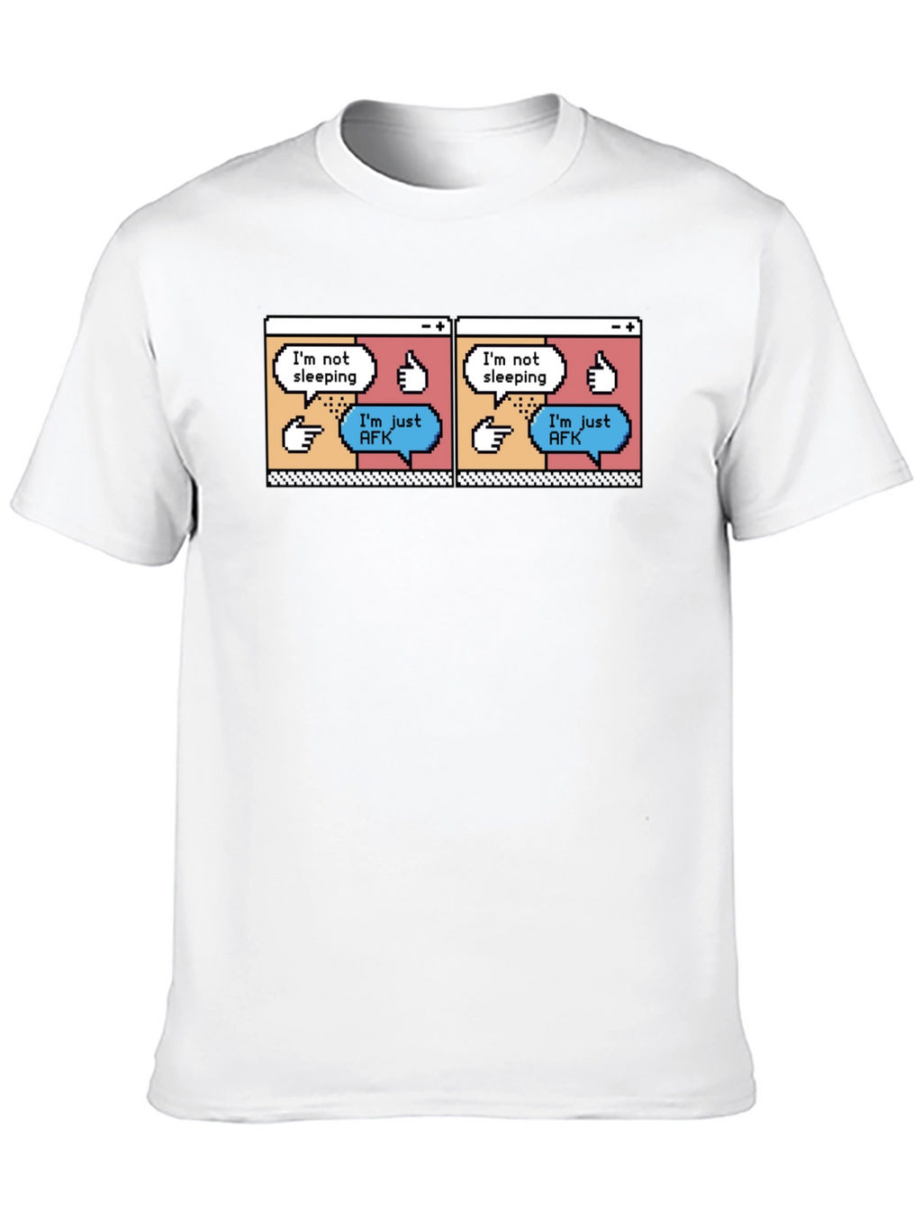Im Not Sleeping Just AFK T-Shirt