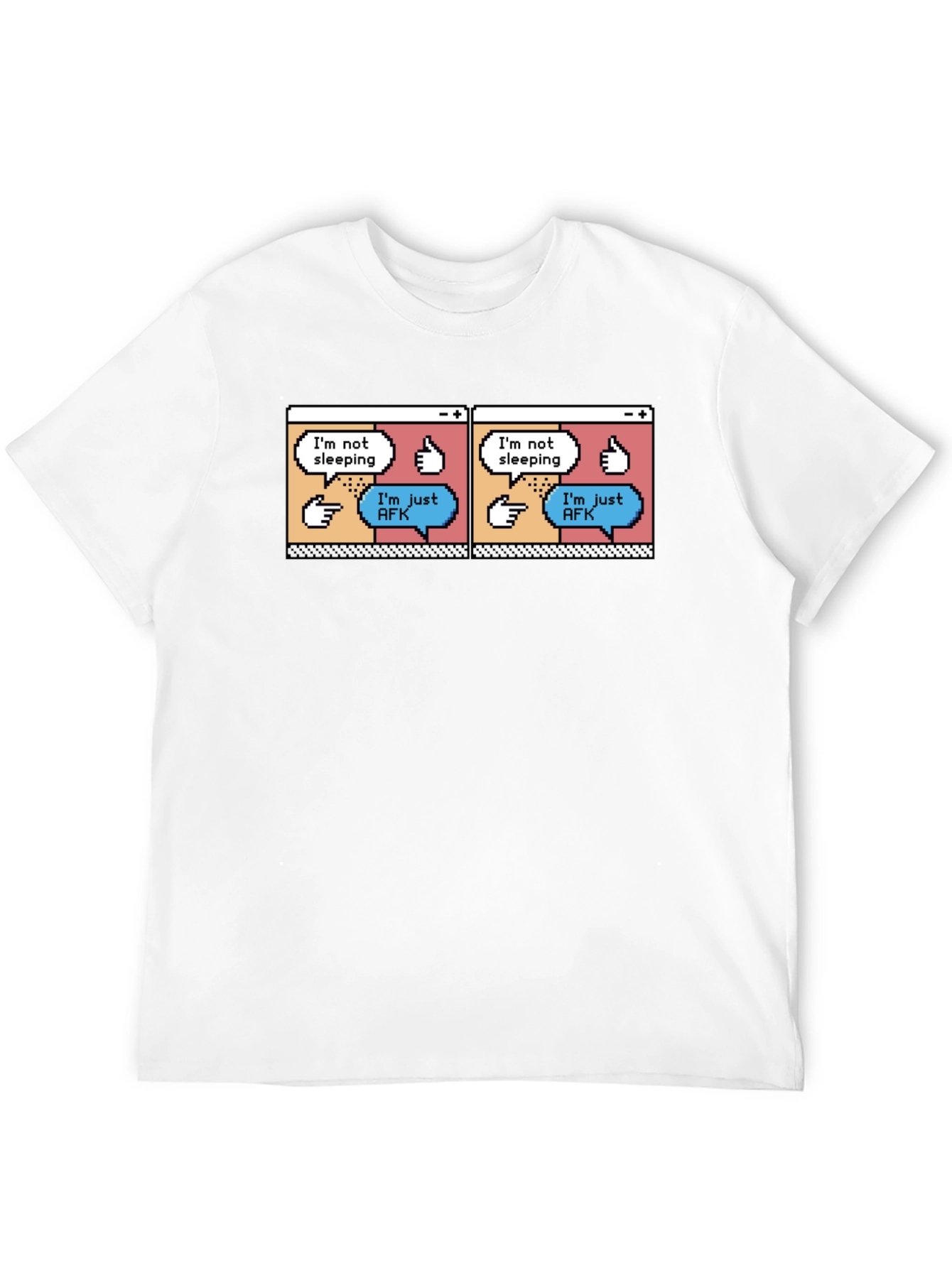 Im Not Sleeping Just AFK T-Shirt