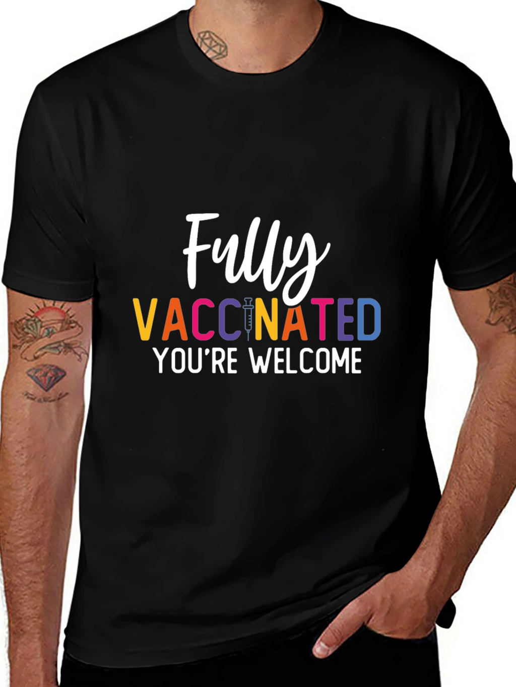 Fully Vaccinated T-Shirt - Youre Welcome