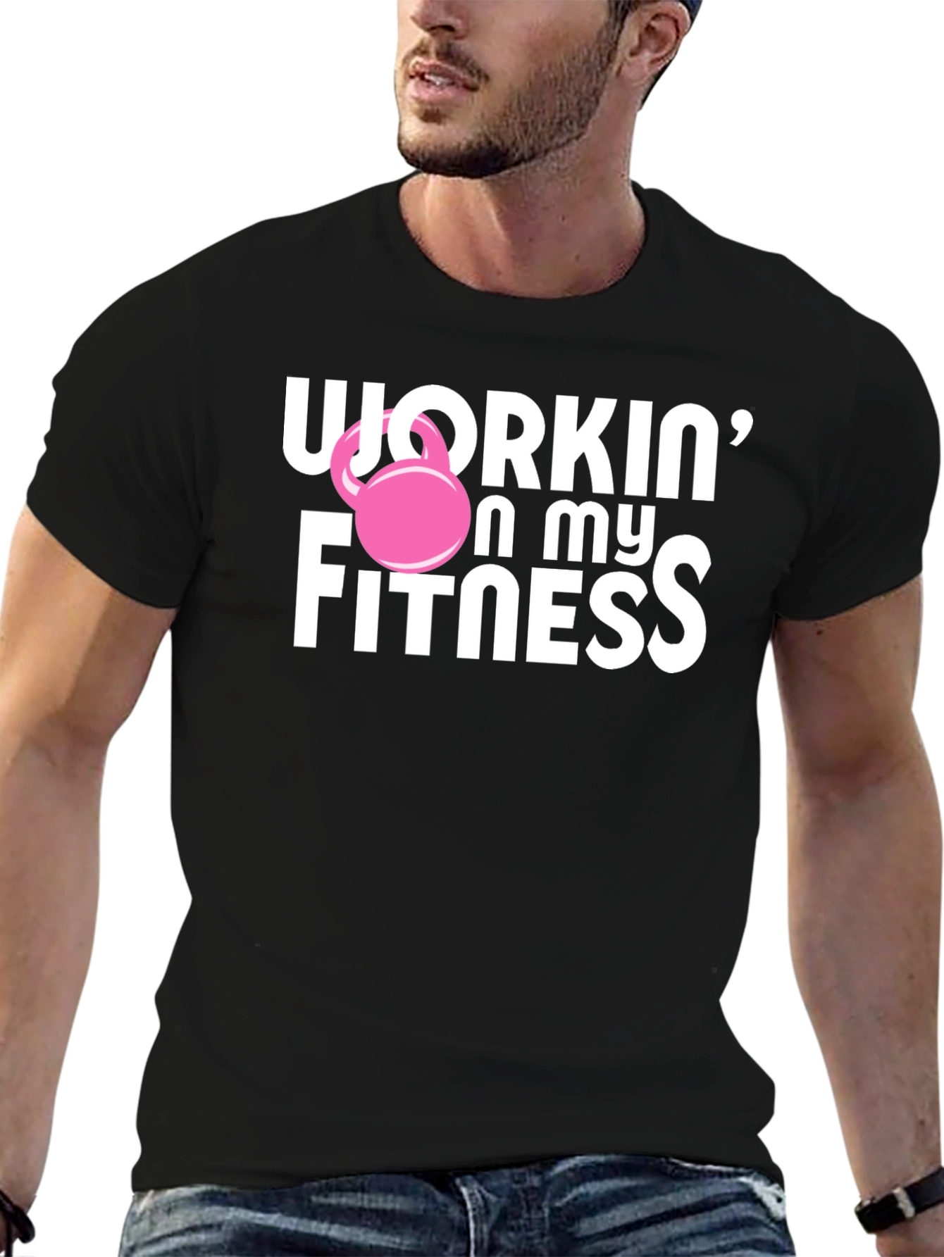 Workin on My Fitness Graphic T-Shirt