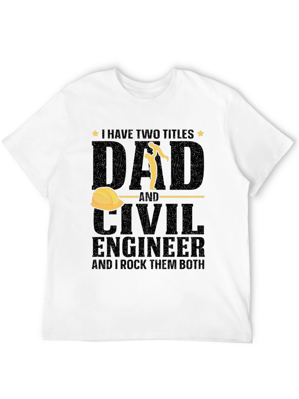 Dad Civil Engineer T-Shirt