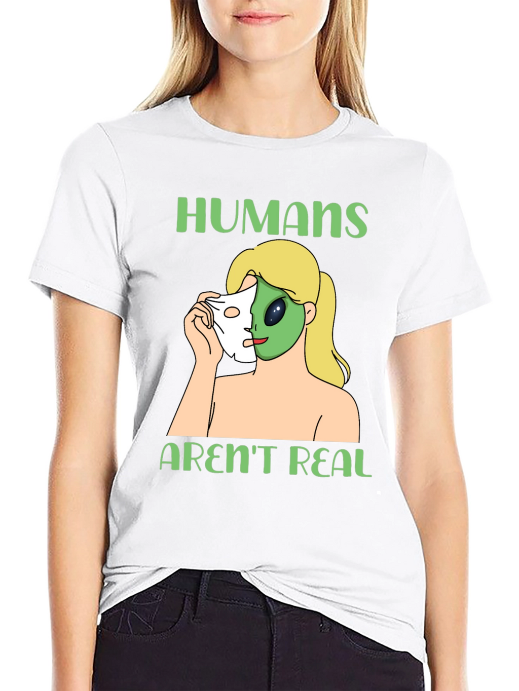 Humans Arent Real Alien Face Reveal T-Shirt