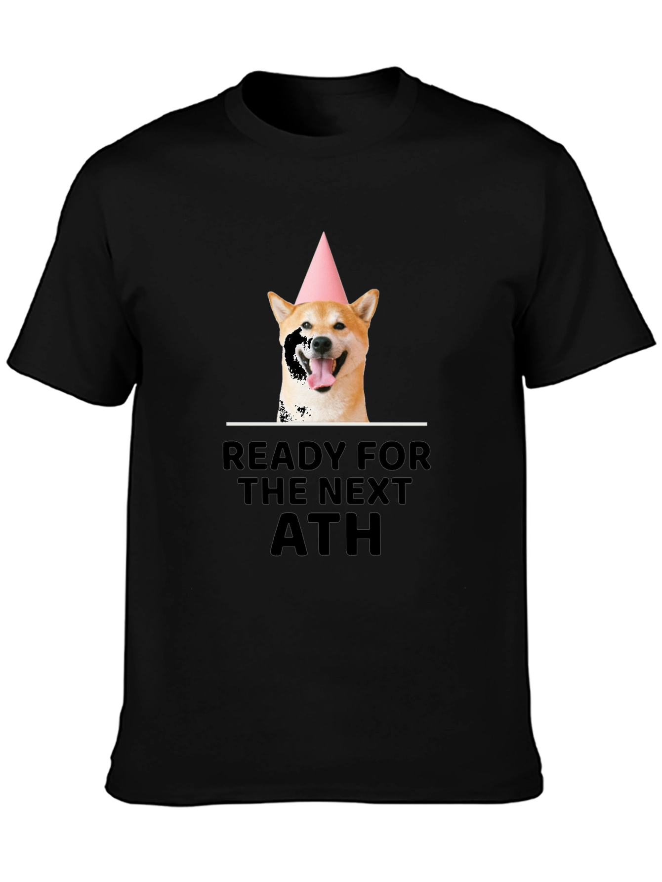 Ready for Next ATH Dog T-Shirt