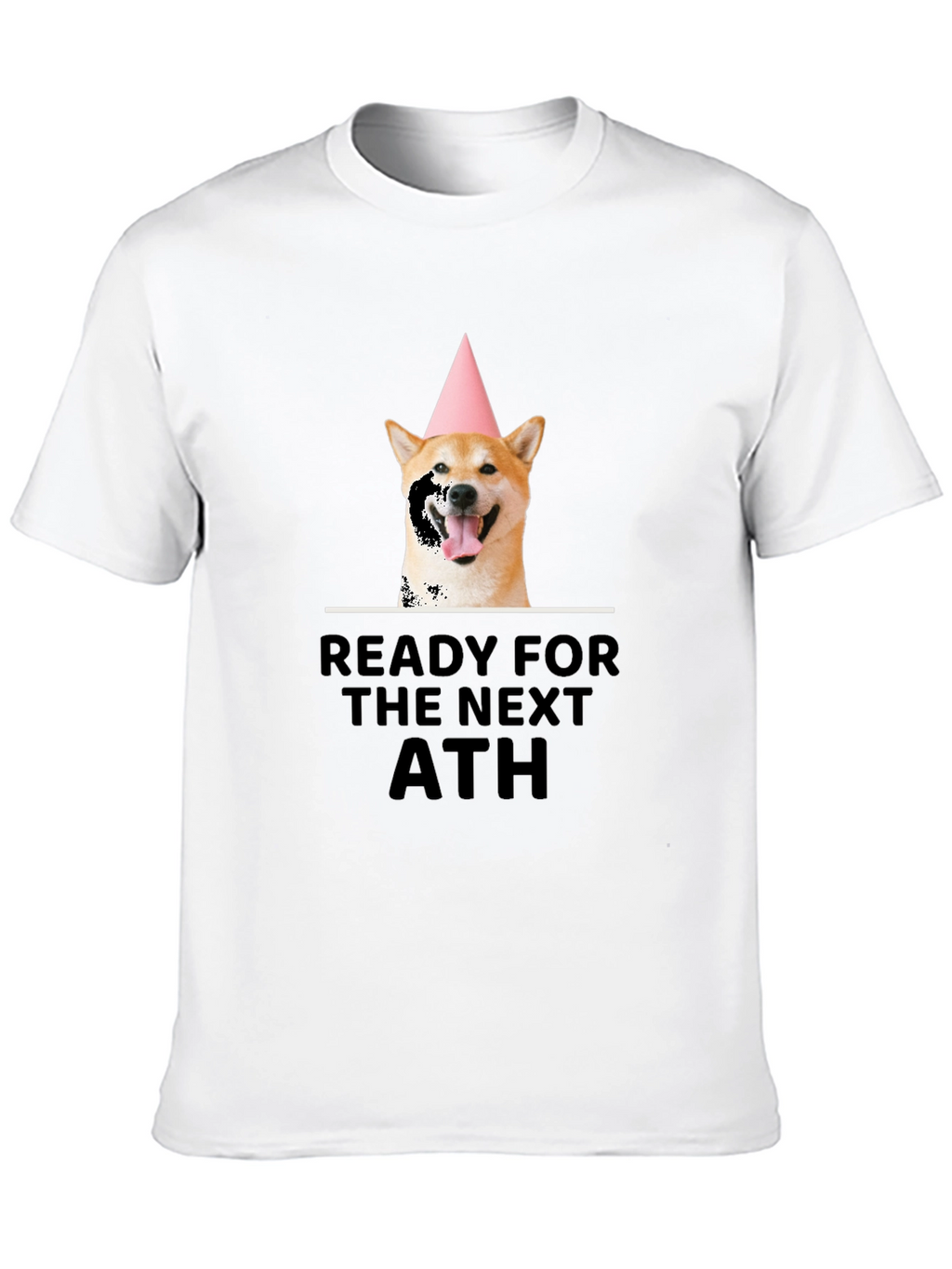 Ready for Next ATH Dog T-Shirt
