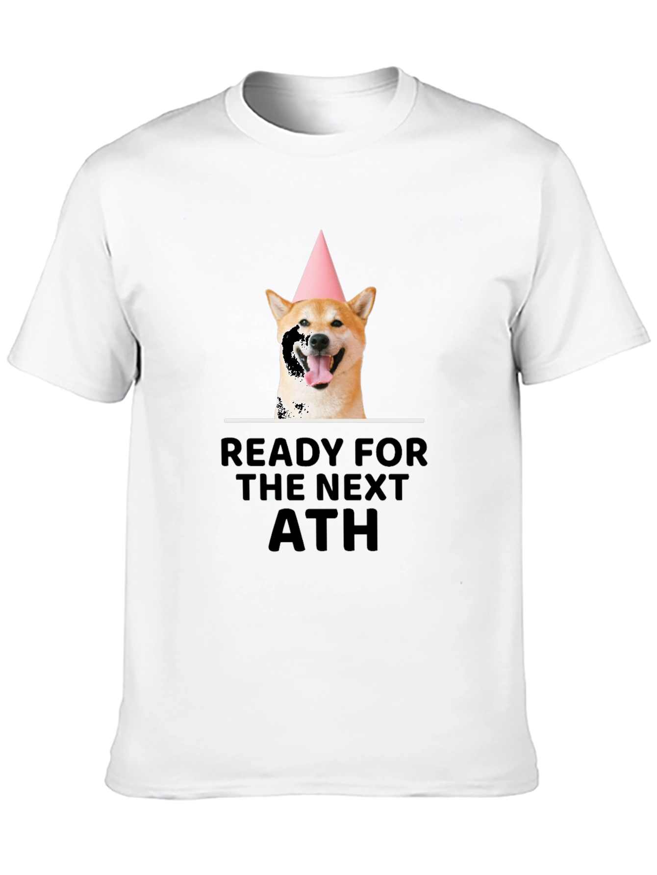 Ready for Next ATH Dog T-Shirt