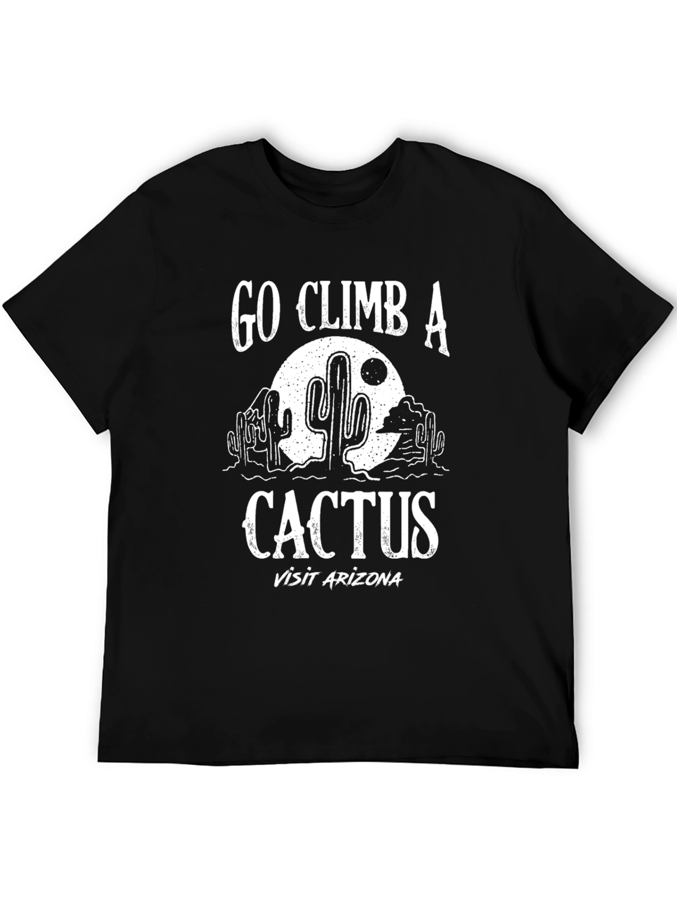 Go Climb a Cactus Arizona Graphic Tee