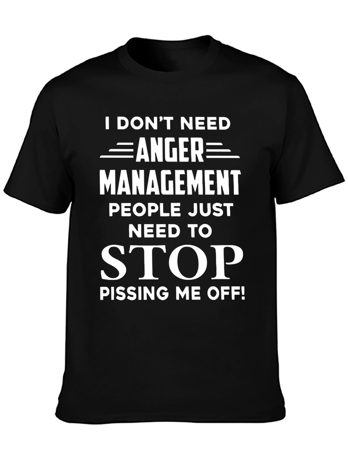 Anger Management Sarcastic T-Shirt
