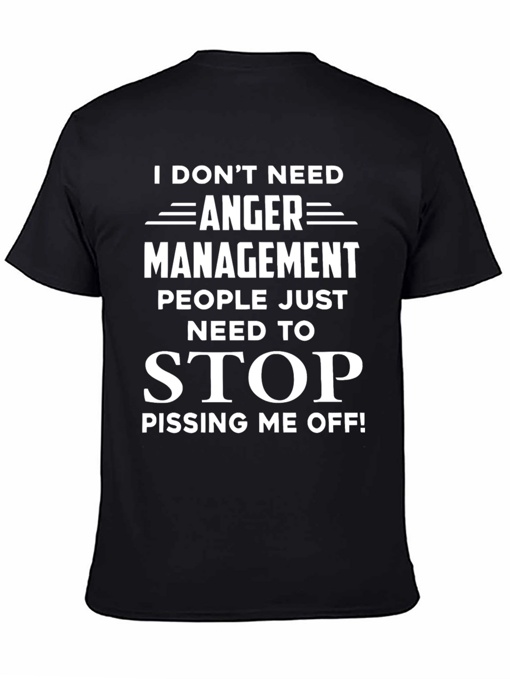 Anger Management Sarcastic T-Shirt