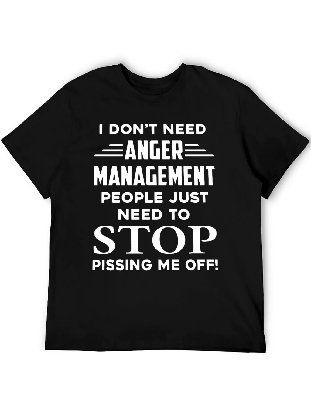 Anger Management Sarcastic T-Shirt