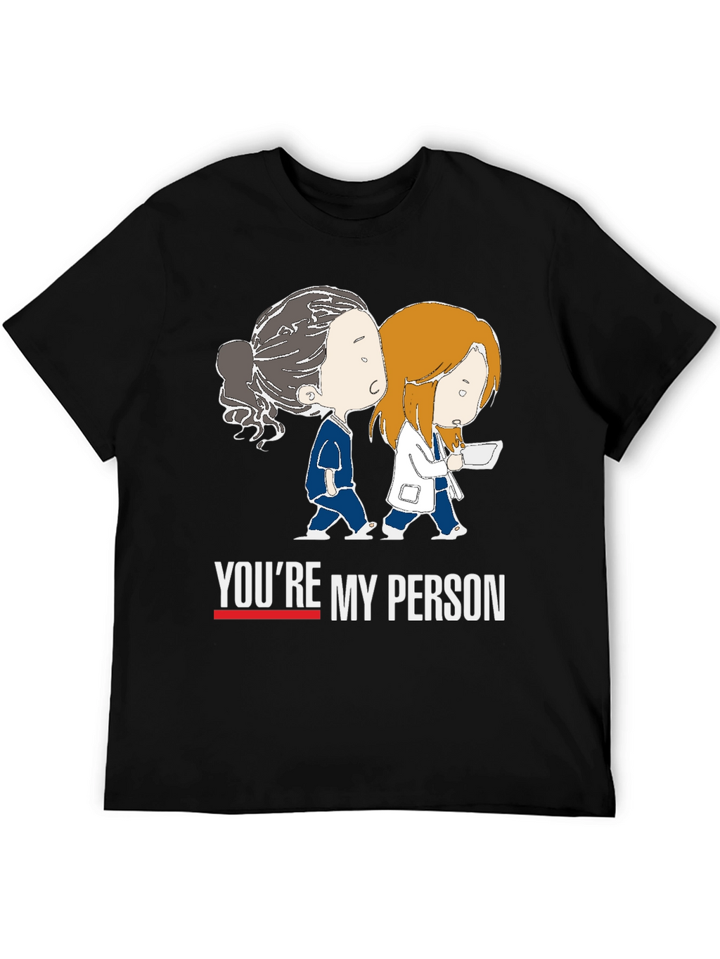 Youre My Person Black Tee