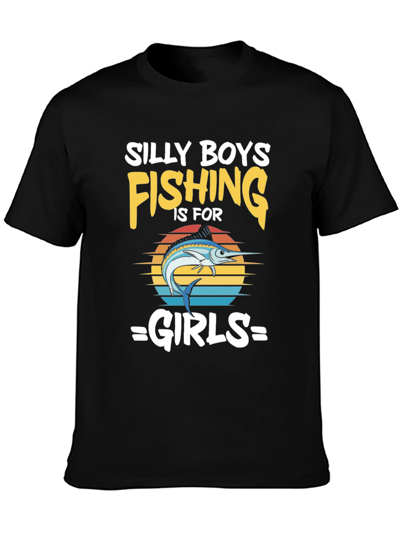 Silly Boys Fishing T-Shirt