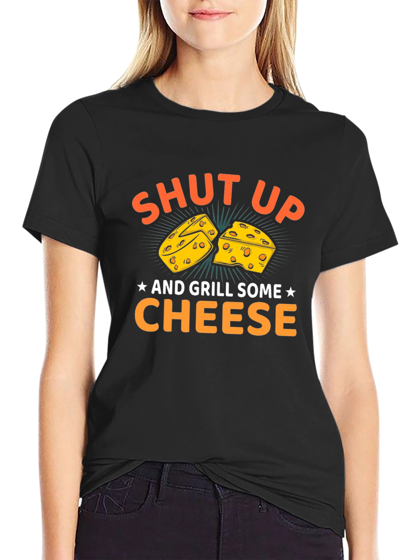 Shut Up and Grill Some Cheese T-Shirt