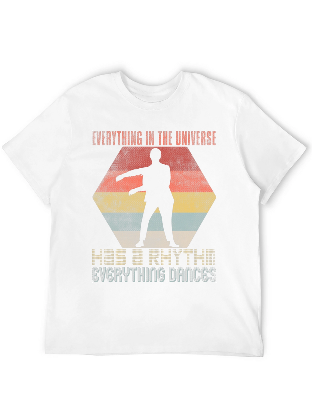 Everything Dances T-Shirt - Universe Rhythm Graphic Tee