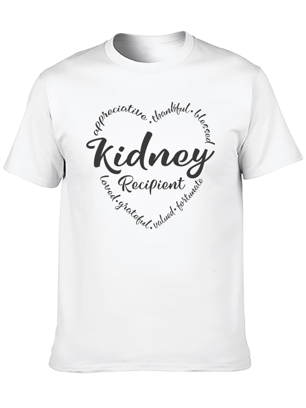 Kidney Recipient Heart Graphic Tee - Appreciative Thankful Blessed