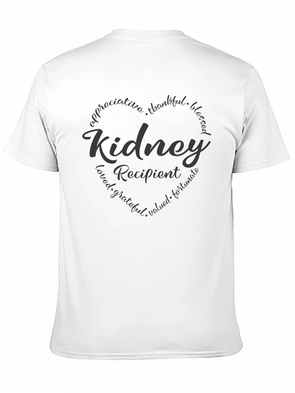 Kidney Recipient Heart Graphic Tee - Appreciative Thankful Blessed