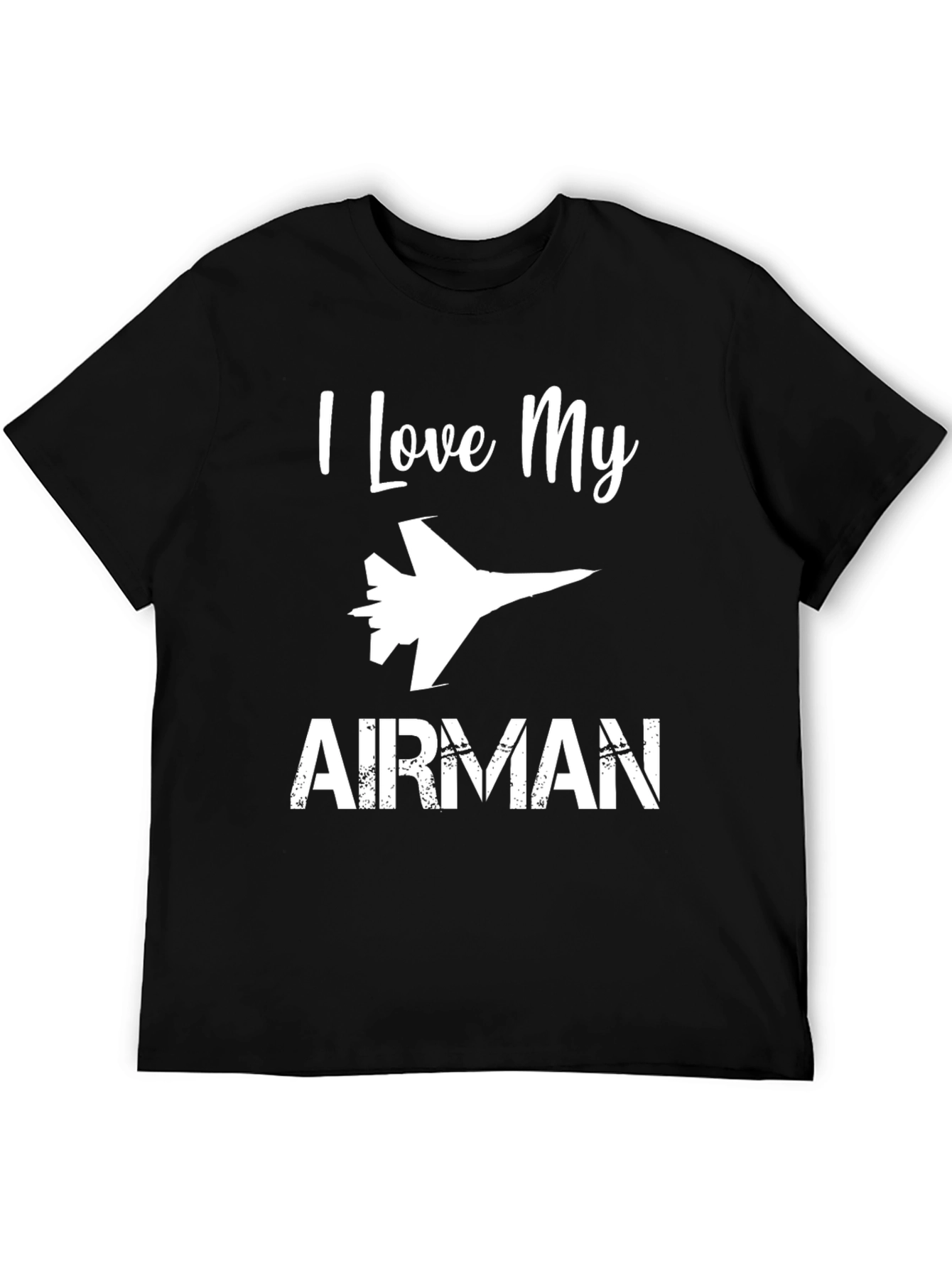 I Love My Airman T-Shirt - Military Pride Apparel