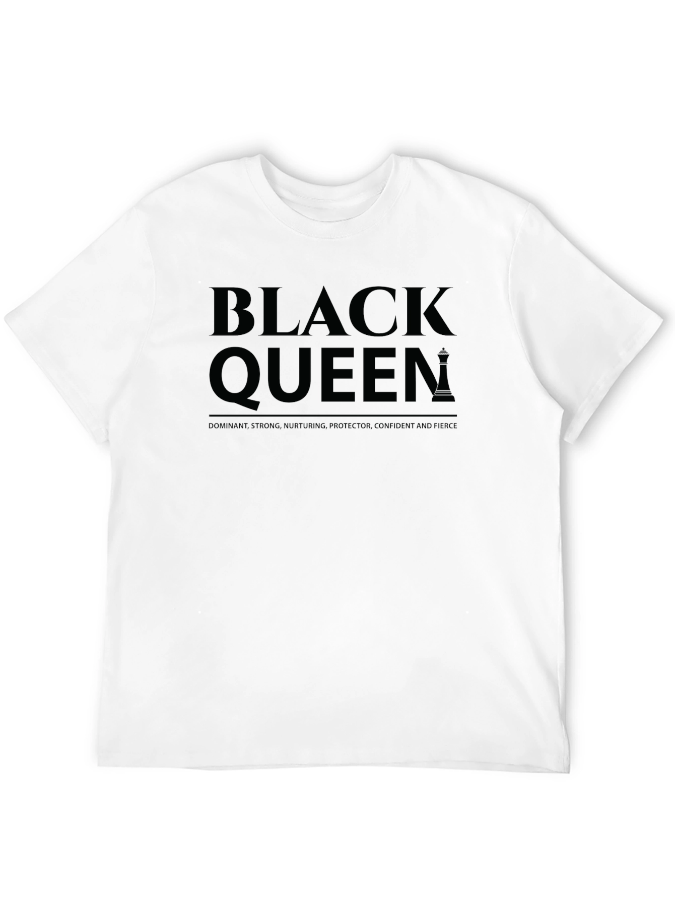 Black Queen T-Shirt - Dominant Strong Nurturing