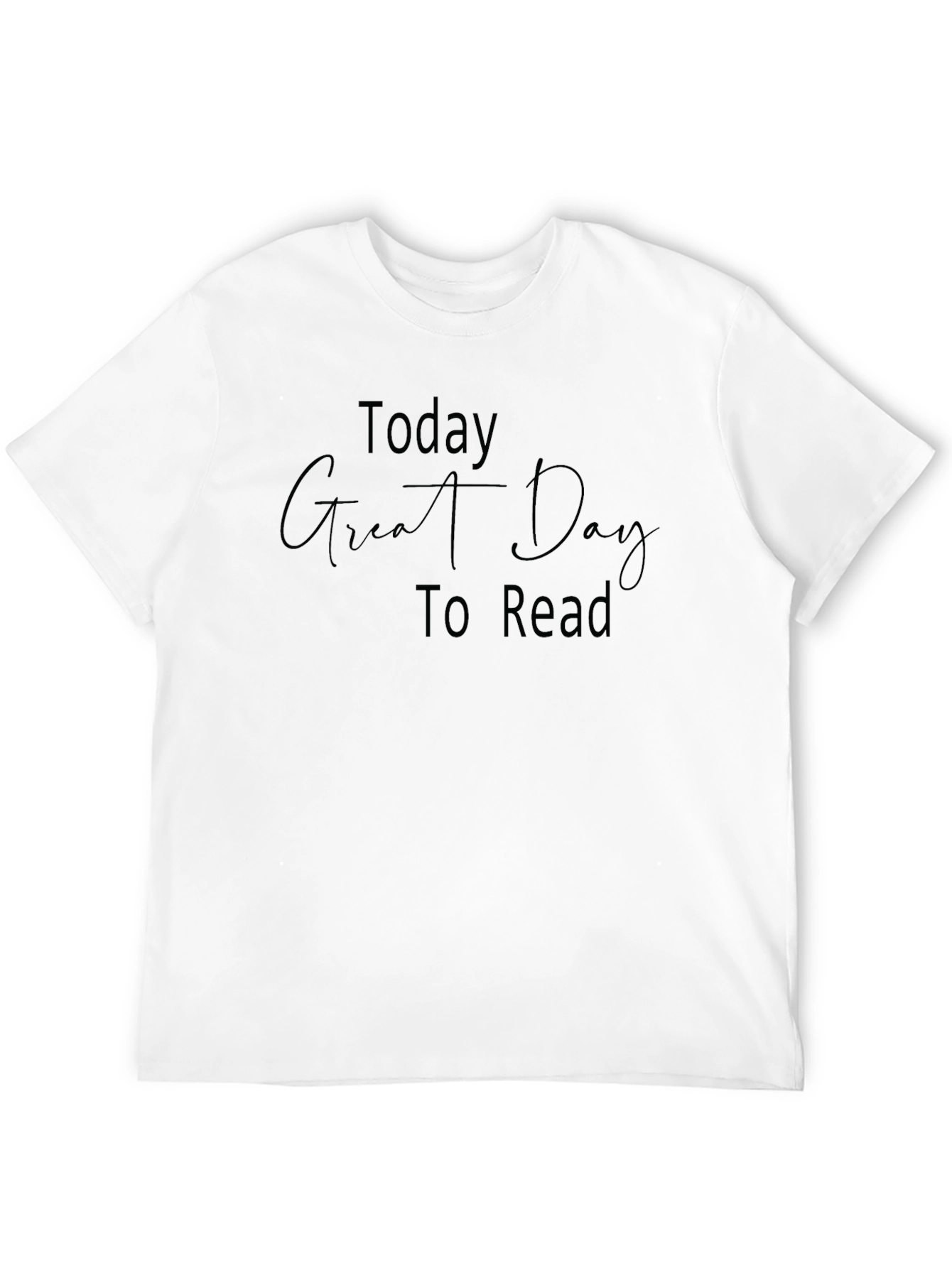 Today Great Day To Read T-Shirt