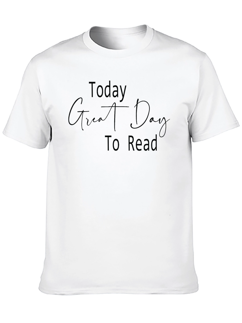 Today Great Day To Read T-Shirt