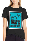 Touching Heaven On Frequency Graphic Tee