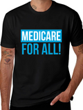 Medicare For All T-Shirt Political Tee