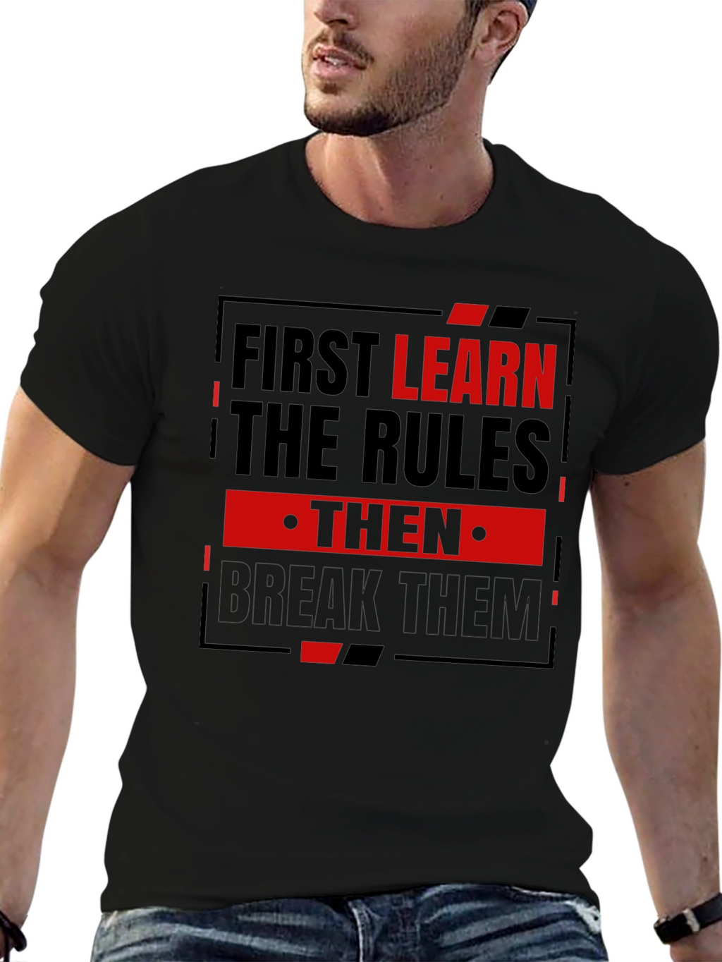 First Learn the Rules Mens Graphic T-Shirt