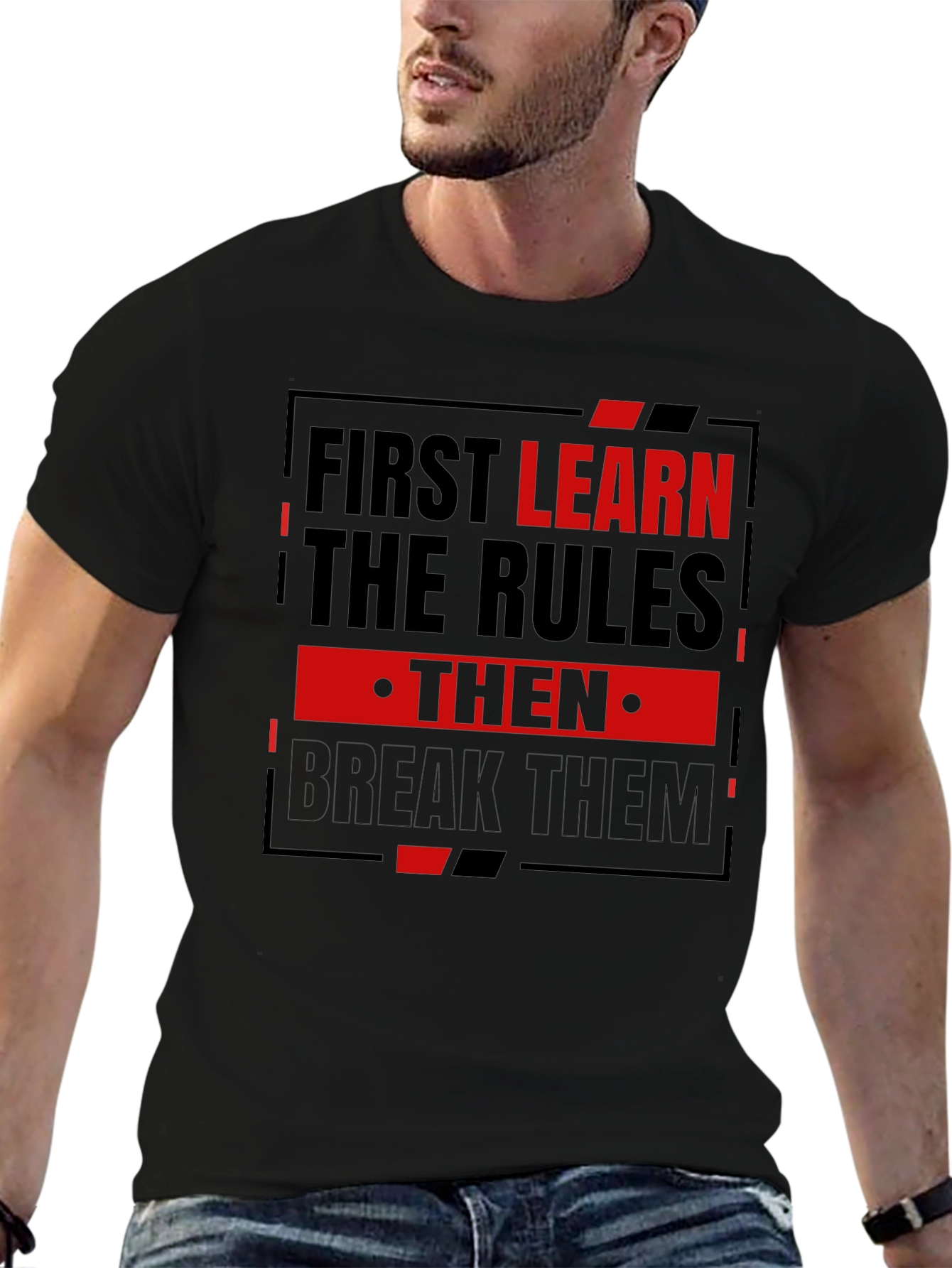 First Learn the Rules Mens Graphic T-Shirt