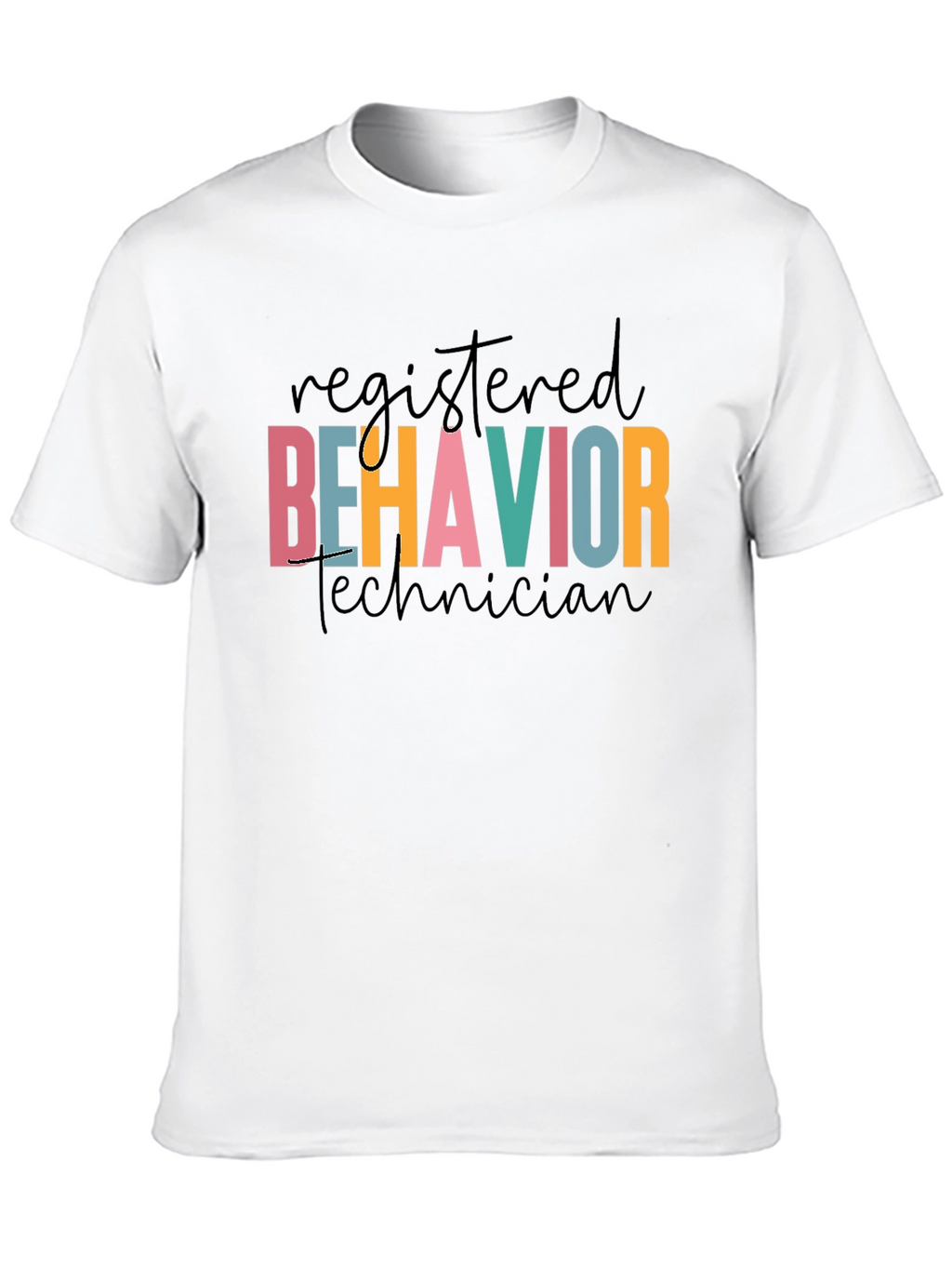 Registered Behavior Technician T-Shirt