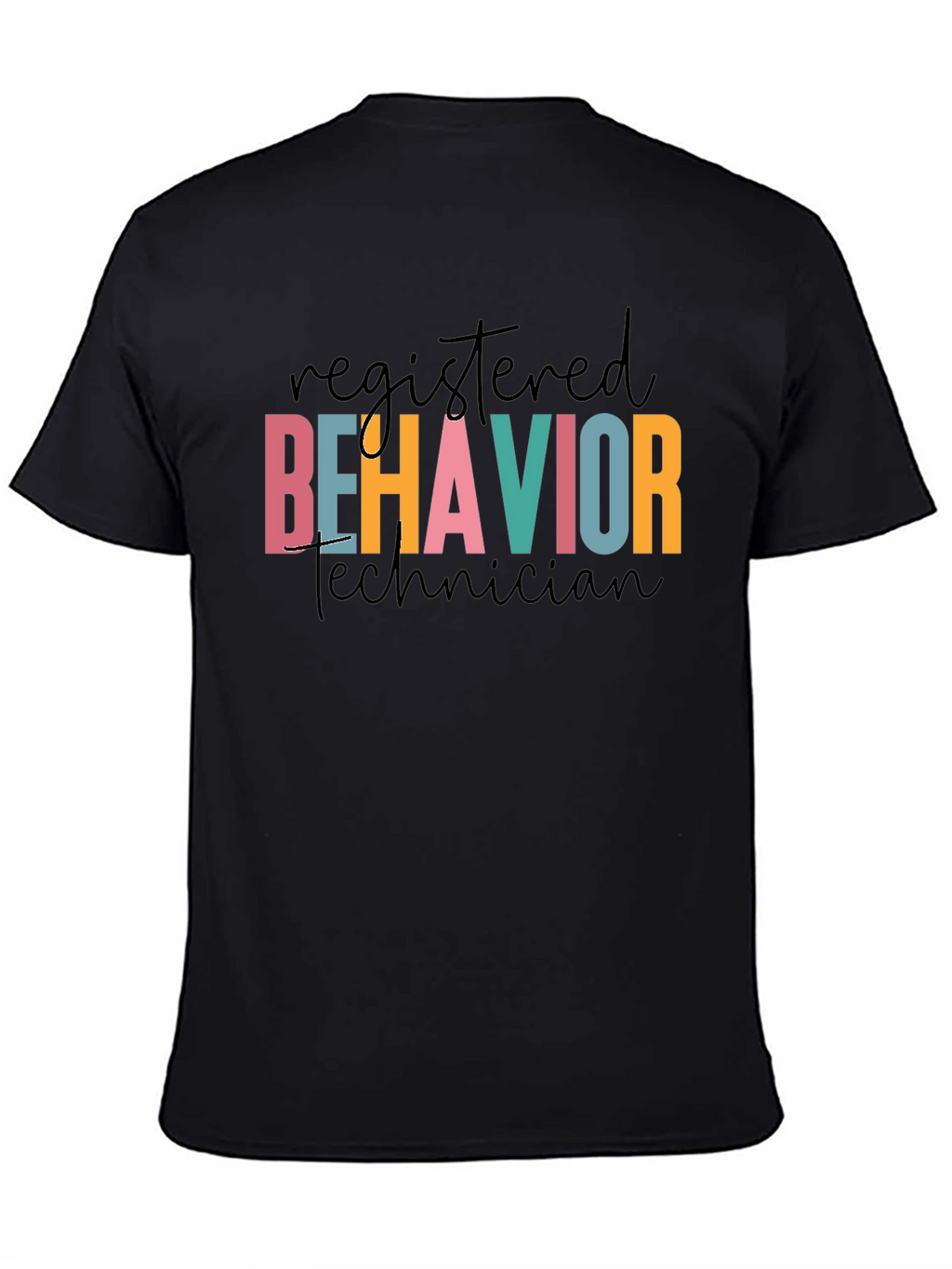 Registered Behavior Technician T-Shirt