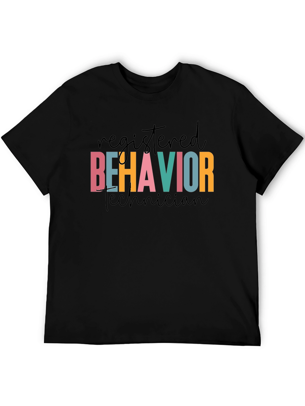 Registered Behavior Technician T-Shirt