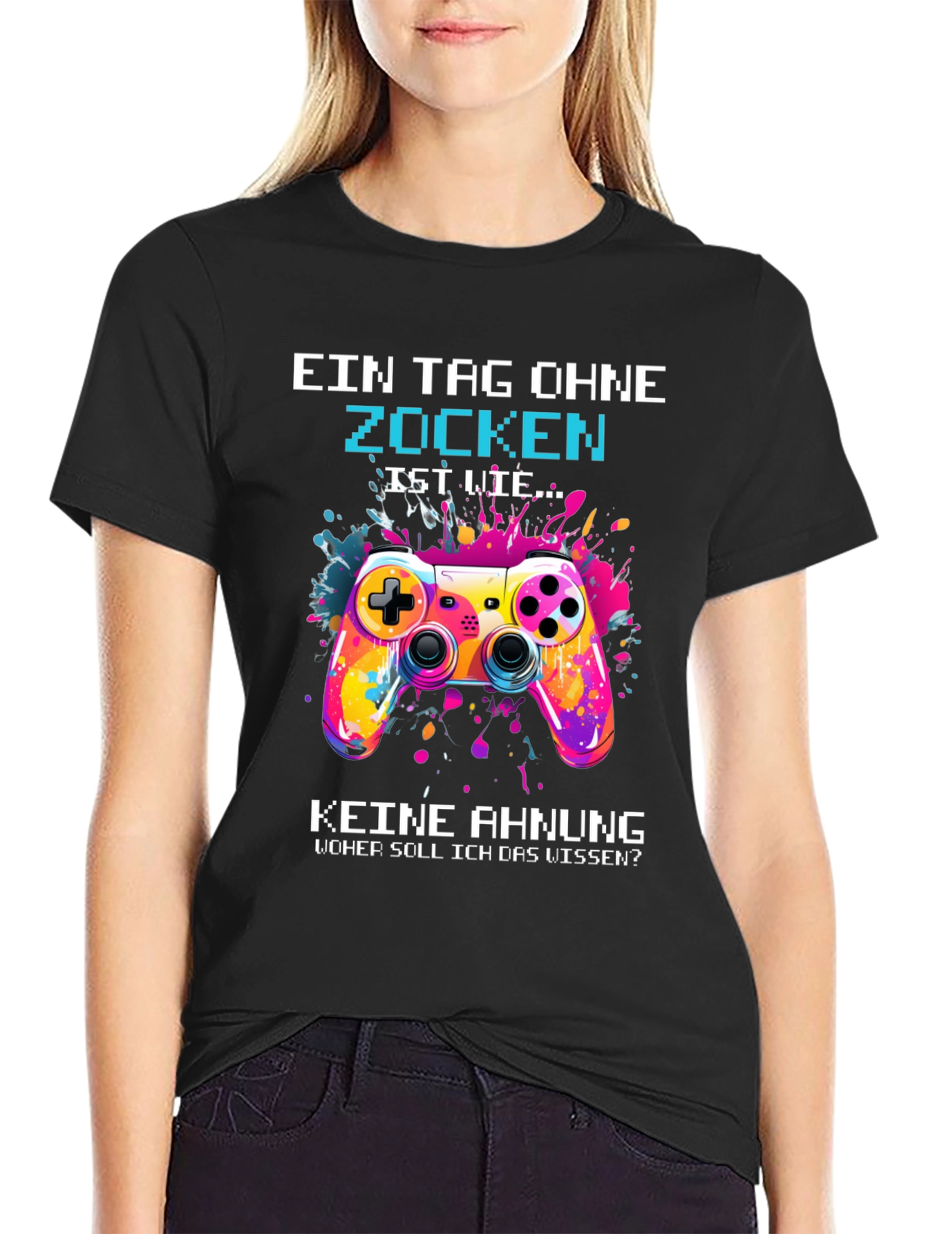 Gamer T-Shirt - Ein Tag Ohne Zocken