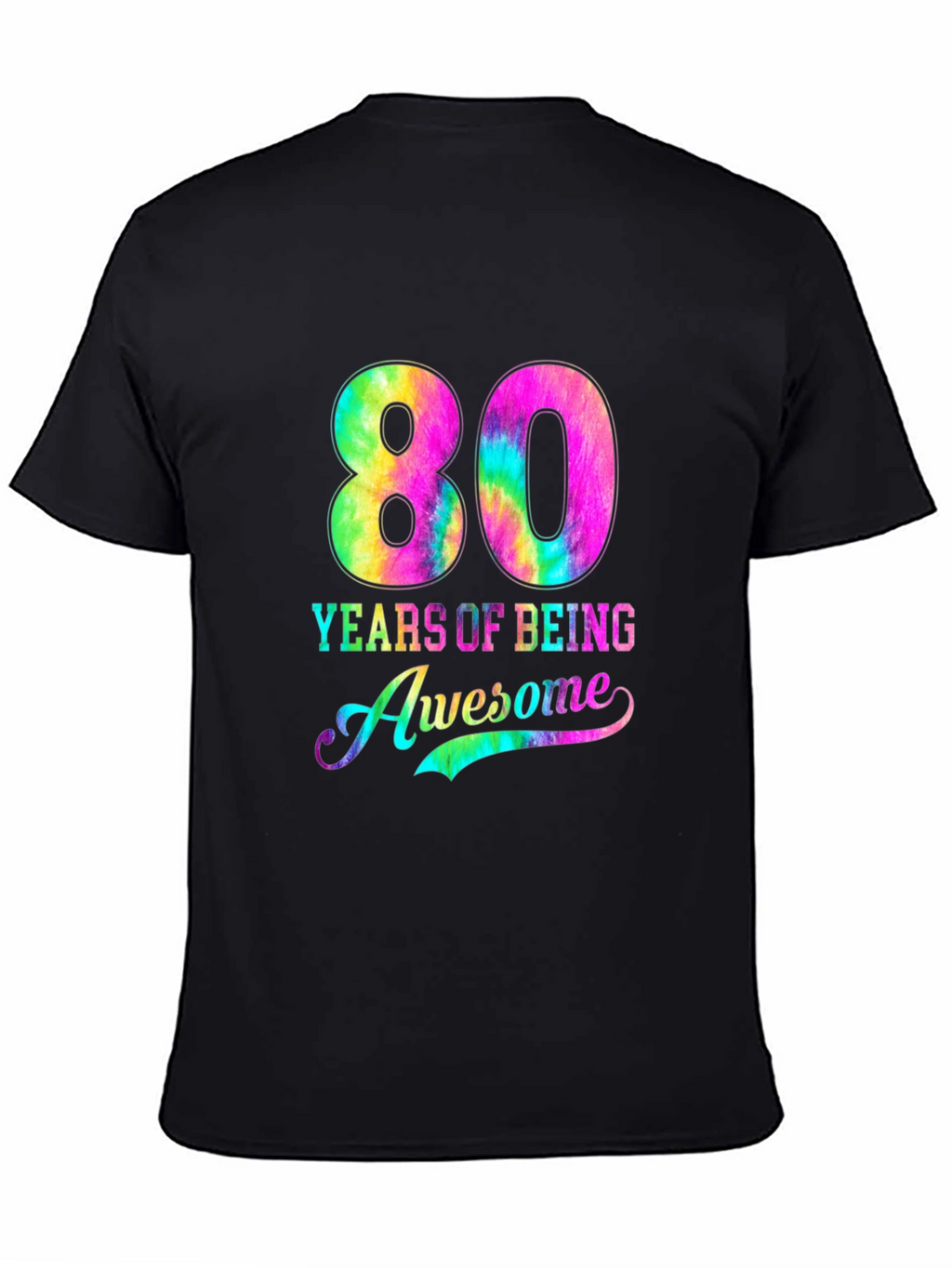80 Years of Being Awesome Tie-Dye Graphic Tee