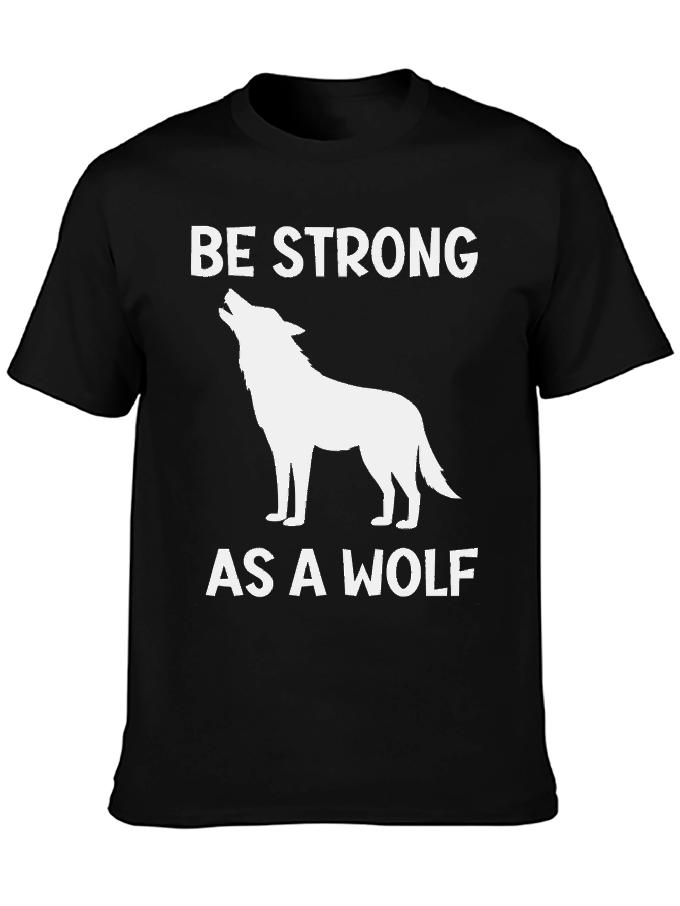 Be Strong as a Wolf Graphic T-Shirt - Black
