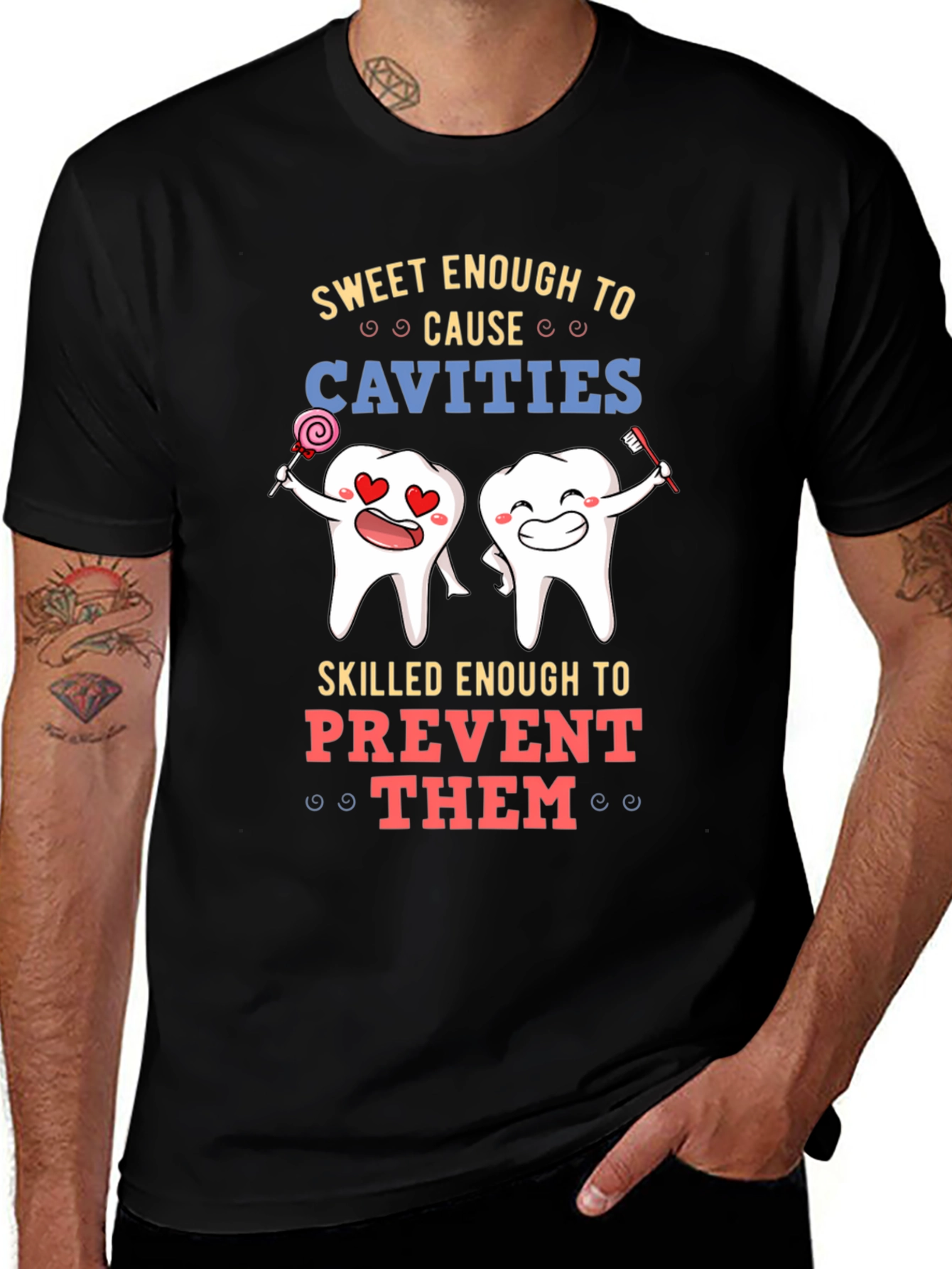 Sweet Enough to Cause Cavities T-Shirt