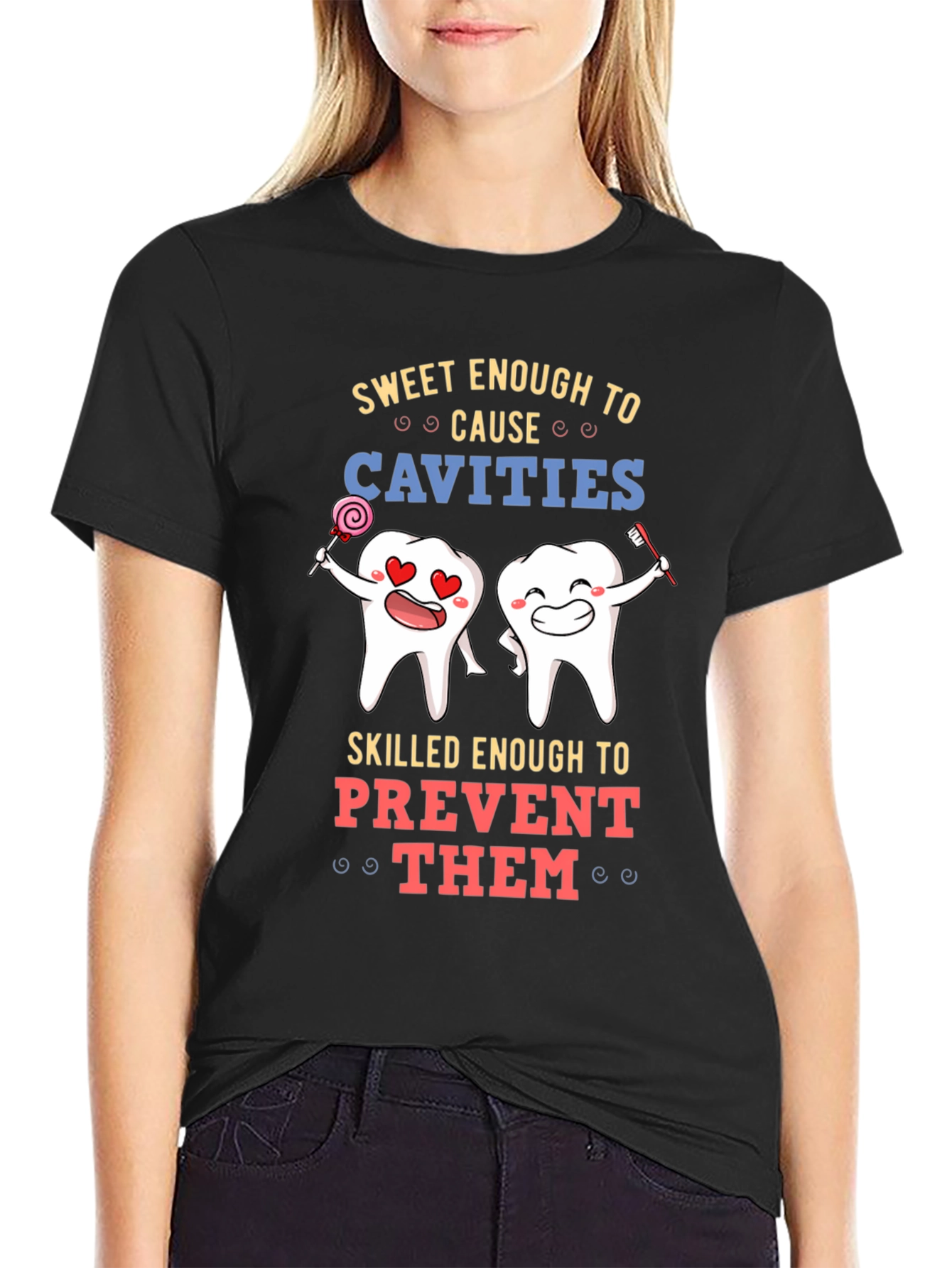 Sweet Enough to Cause Cavities T-Shirt