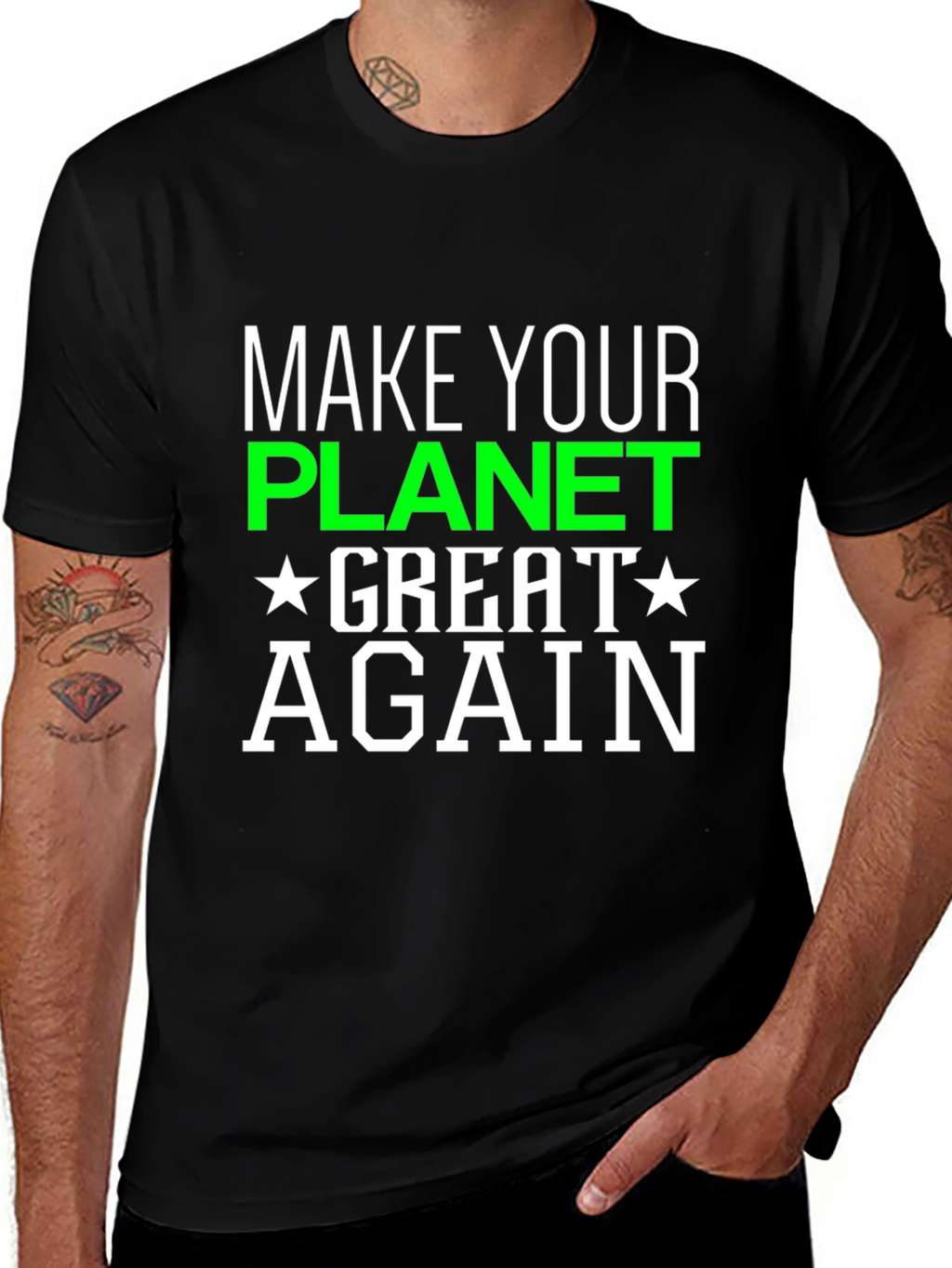 Make Your Planet Great Again T-Shirt