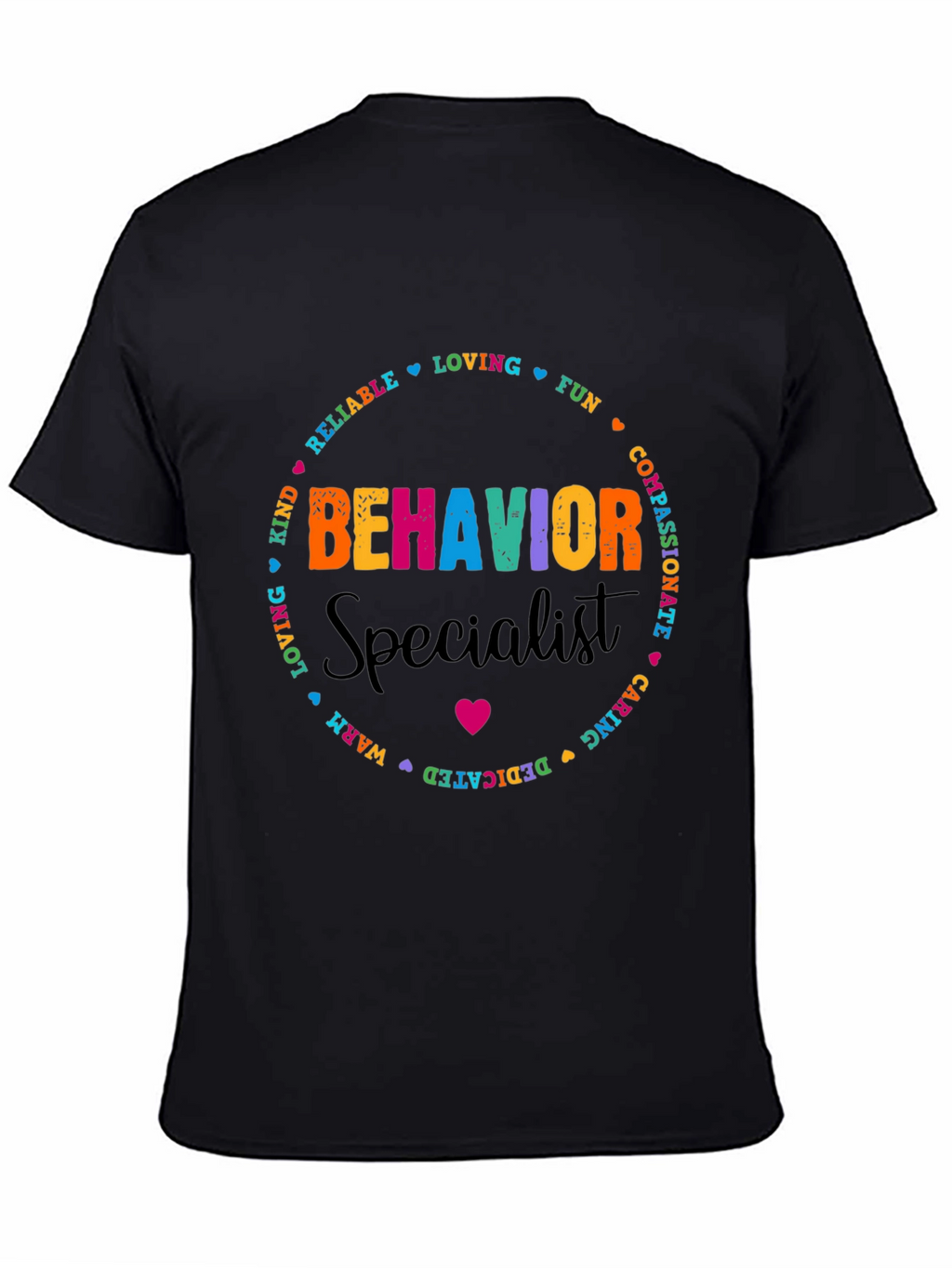 Behavior Specialist Graphic T-Shirt
